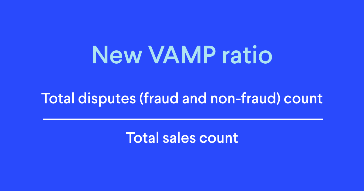 new visa vamp ratio for fraud and disputes